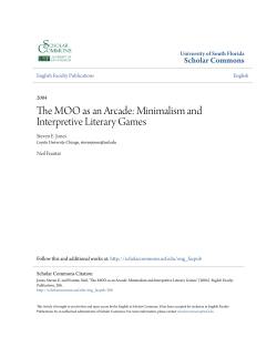 The MOO as an Arcade: Minimalism and Interpretive Literary Games