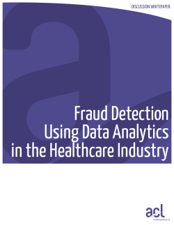 Fraud Detection Using Data Analytics in the Healthcare