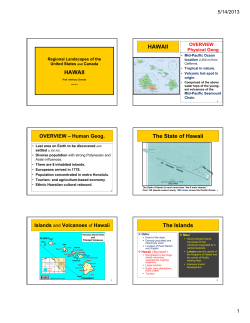 HAWAII HAWAII The State of Hawaii The Islands