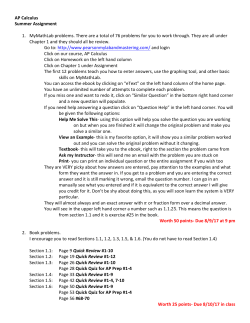 AP Calculus Summer Assignment 1. MyMathLab problems. There
