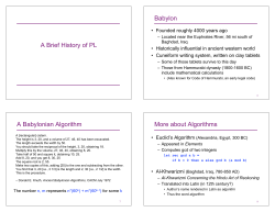 A Brief History of PL Babylon A Babylonian Algorithm More about