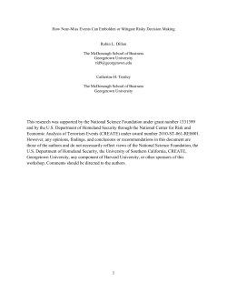 How Near-Miss Events Can Embolden or Mitigate Risky Decision