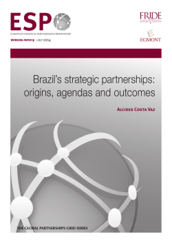 Brazil`s strategic partnerships - Fundaci&oacute;n para las Relaciones