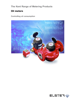 Oil meters The Kent Range of Metering Products