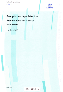 Precipitation type detection Present Weather