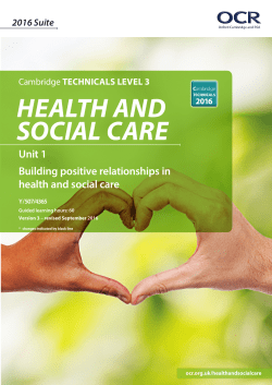 Unit 1 Building positive relationships in health and social care