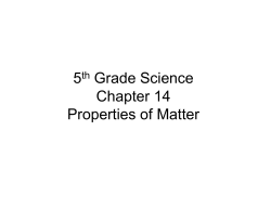 5th Grade Science Chapter 14 Properties of Matter