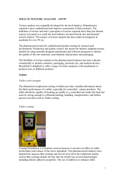 1 WHAT IS TEXTURE ANALYSIS 6/07/07 Texture analysis was
