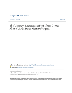 "Custody" Requirement For Habeas Corpus