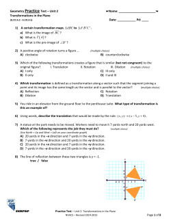 Geometry Practice Test &ndash; Unit 2 Name: Transformations in the Plane