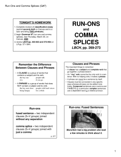 RUN-ONS COMMA SPLICES