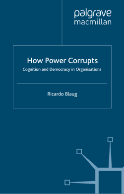 How Power Corrupts: Cognition and Democracy in Organisations