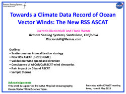 Towards a Climate Data Record of Ocean Vector Winds: The New