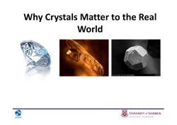 Why Crystals Matter to the Real World