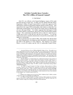 The CIA`s Office of General Counsel?