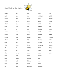 Study Words for First Graders away got play peach pair rock face