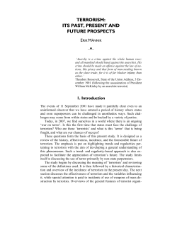 TERRORISM: ITS PAST, PRESENT AND FUTURE PROSPECTS