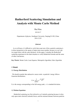 Rutherford Scattering Simulation and Analysis with Monte Carlo