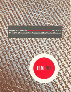 Magnetic Cores for Memory in Microseconds in a Great New IBM