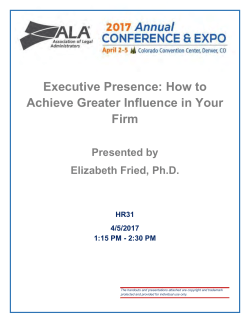 Executive Presence: How to Achieve Greater Influence in Your Firm