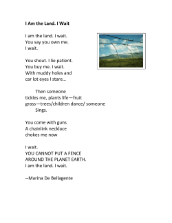 I Am the Land. I Wait