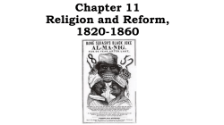 Chapter 11 Religion and Reform, 1820-1860