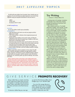 2017 LIFELINE TOPICS G I V E S E R V I C E PROMOTE RECOVERY