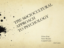THE SOCIOCULTURAL APPROACH TO PSYCHOLOGY