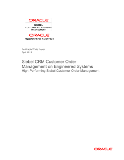 Siebel CRM Customer Order Management on Engineered