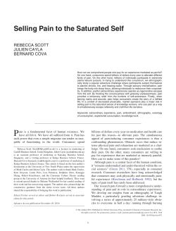 Selling Pain to the Saturated Self