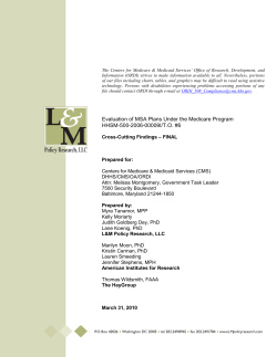Medicare MSA Plan Evaluation &mdash; Cross Cutting Findings Report