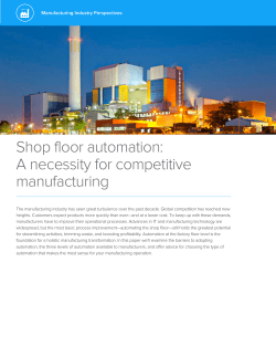Shop floor automation: A necessity for competitive