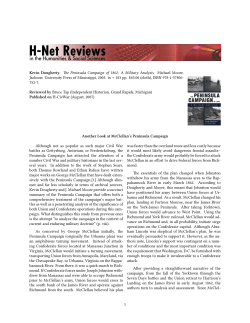 Another Look at McClellan`s Peninsula Campaign - H-Net