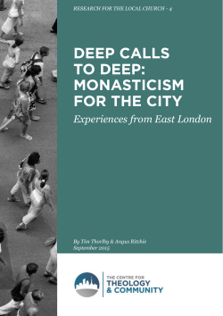 Deep Calls to Deep: Monasticism for the City