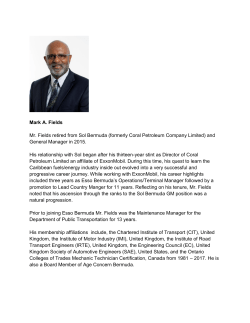 Mark A. Fields Mr. Fields retired from Sol Bermuda (formerly Coral