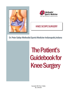 KNEE SCOPE SURGERY - Methodist Sports Medicine