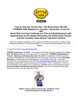 CORNER GAS Weekend in Toronto