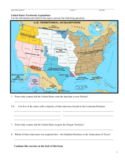 1 United States Territorial Acquisitions Use the information provided