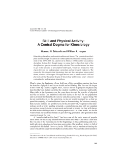Skill and Physical Activity: A Central Dogma for Kinesiology