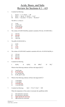 Acids, Bases, and Salts Review for Sections 4.1 - 4.9