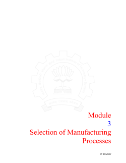 Module 3 Selection of Manufacturing Processes