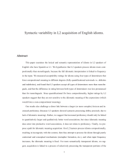 Syntactic variability in L2 acquisition of English idioms.