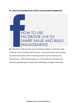 01 - How To Use Facebook Live To Share Value And Build