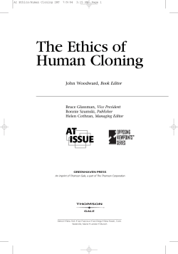 The Ethics of Human Cloning