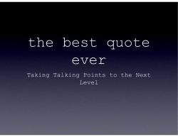 the best quote ever - National Conference of State Legislatures