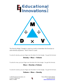 The Density Magic Triangle is used as an aid to remember the