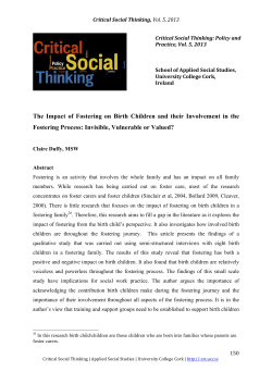 The Impact of Fostering on Birth Children and their