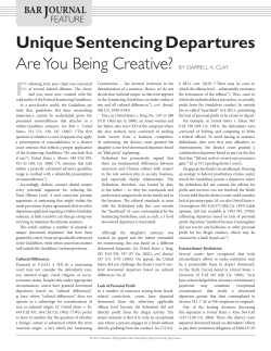 Unique Sentencing Departures Are You Being Creative?