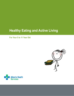 Healthy Eating Active Living for 5 to 11 Year Old