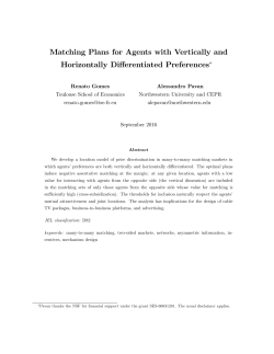 Matching Plans for Agents with Vertically and Horizontally